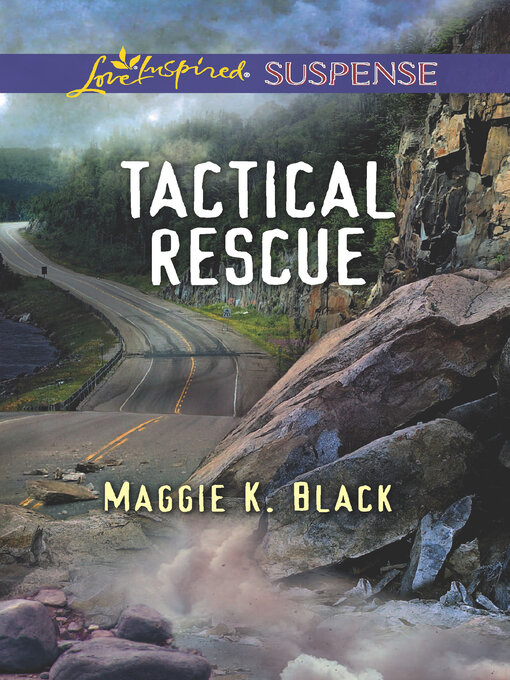 Title details for Tactical Rescue by Maggie K. Black - Available